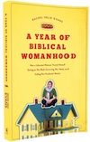 A Year of Biblical Womanhood